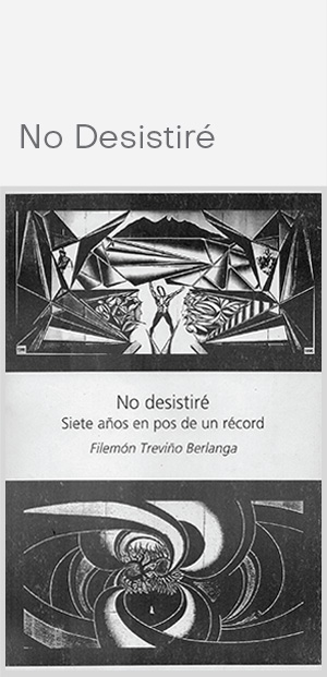 Libro No desistiré Filemón Treviño